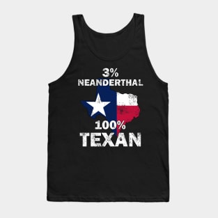 3% Neanderthal 100% Texan Tank Top